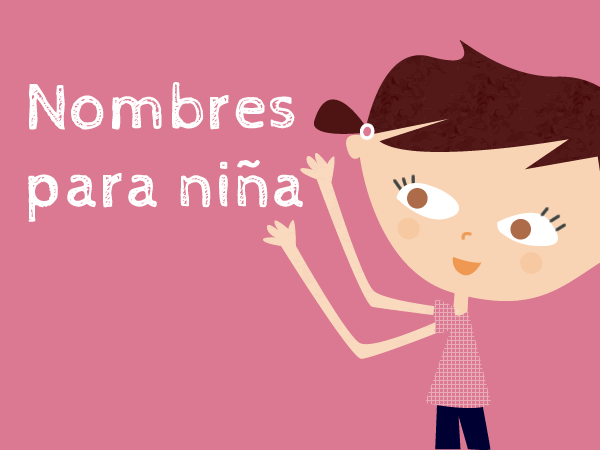 La lista de nombres para niñas más usados